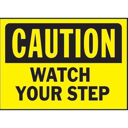 Hy-Ko Caution Watch Your Step Sign 10" x 14", 5PK, A20375 A20375
